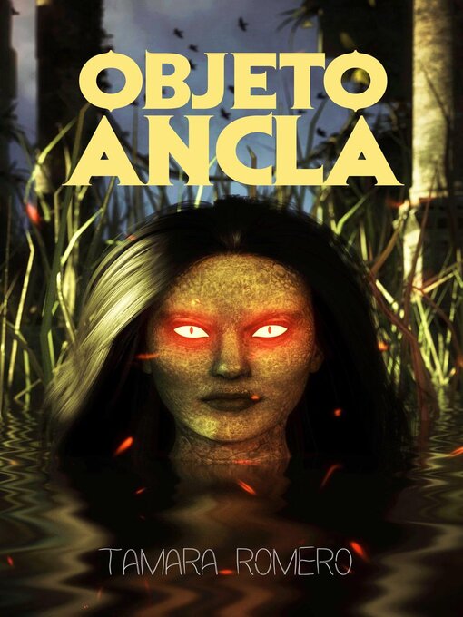 Title details for Objeto ancla by Tamara Romero - Available